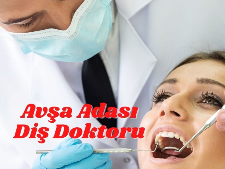 Avşa Adası Diş Doktoru Var Mı?