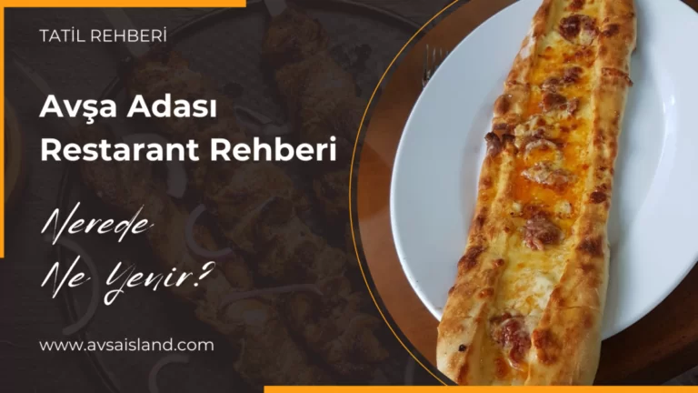 Avşa Adası Restaurant Rehberi (2026’da En İyi 15 Lokanta)